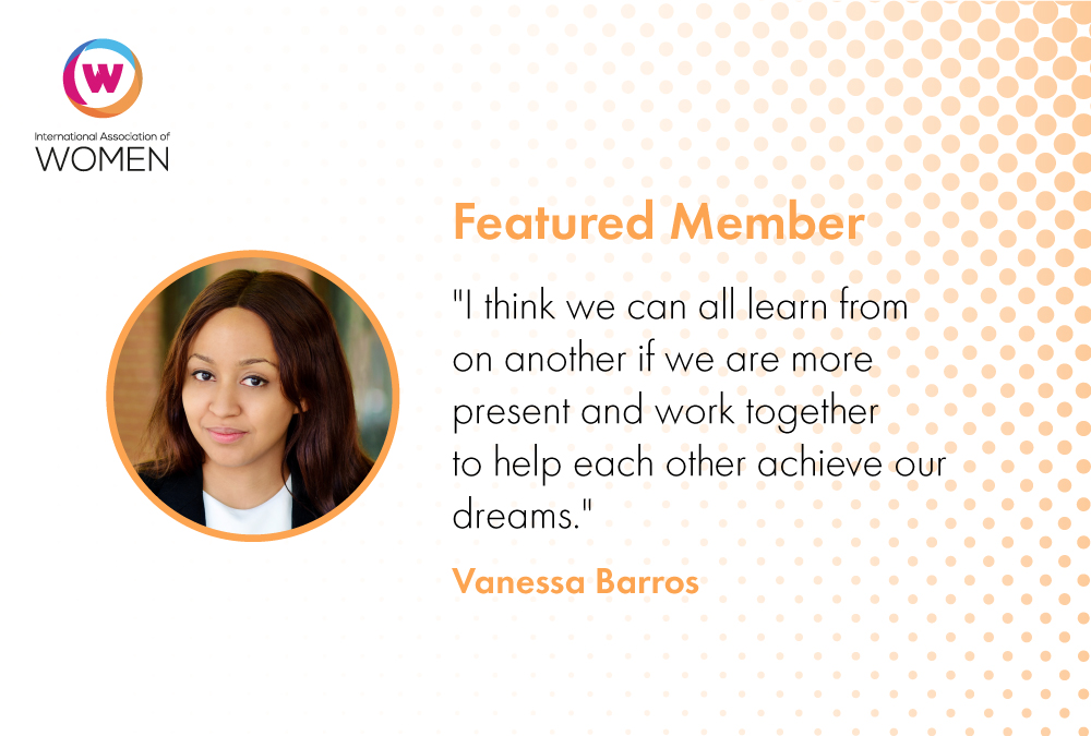 Featured Member: Vanessa Barros Realized Her Own American Dream