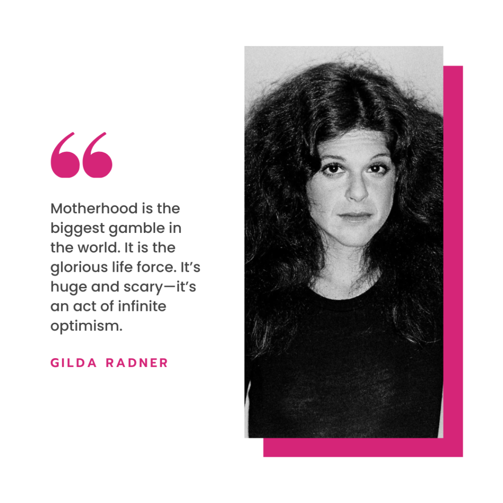 Gilda Radner Quote