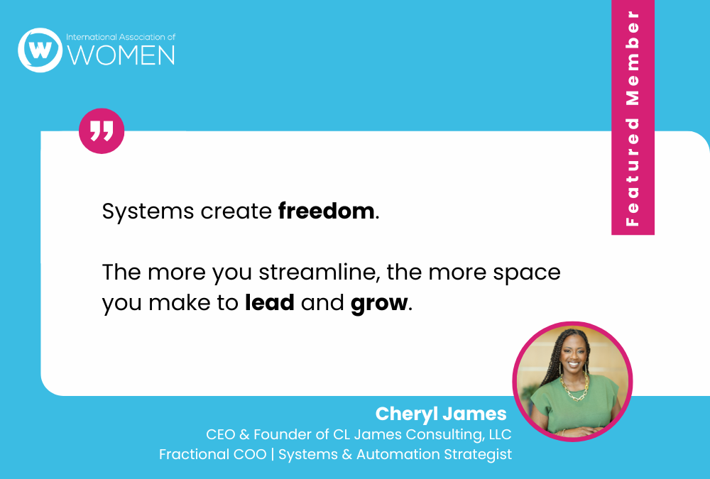 Meet Cheryl James: Helping Women Scale with Systems, Strategy, and Confidence
