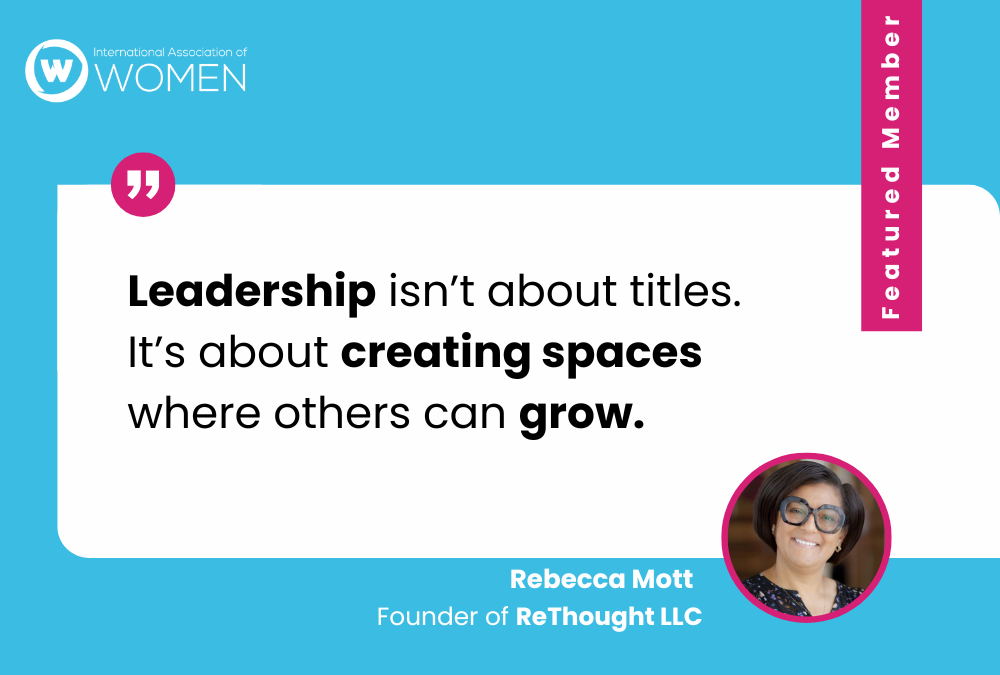 Rebecca Mott: Rethinking Leadership for a Changing World