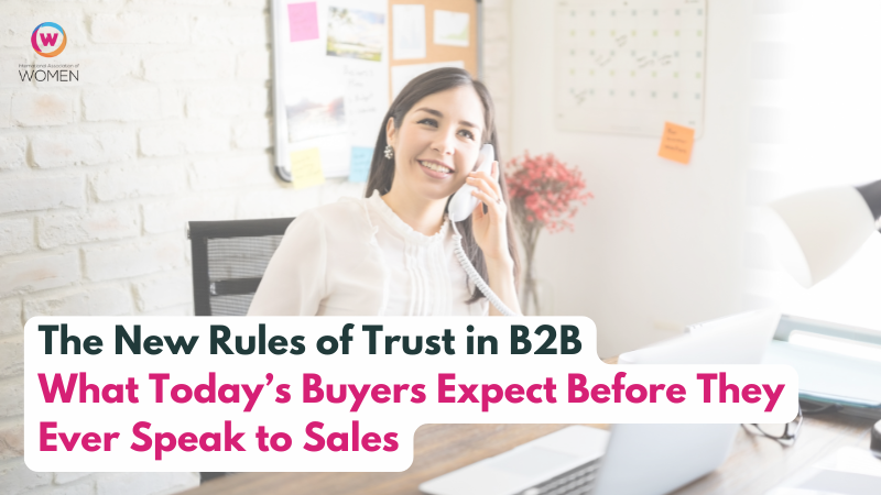 The New Rules of Trust in B2B: What Today’s Buyers Expect Before They Ever Speak to Sales