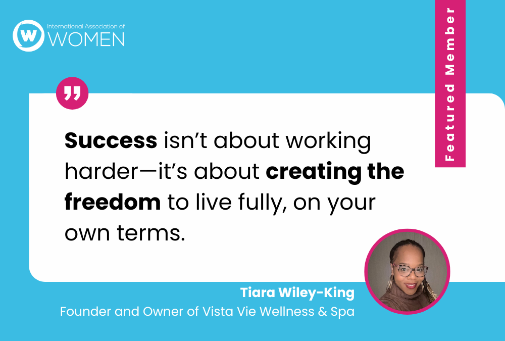 Tiara Wiley-King: Choosing Freedom, Healing, and Fulfillment on Her Own Terms