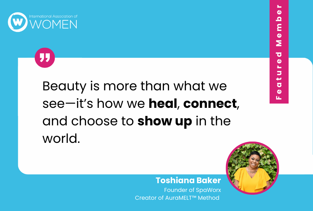 Toshiana Baker: Where Beauty, Wellness, and Soul Science Meet